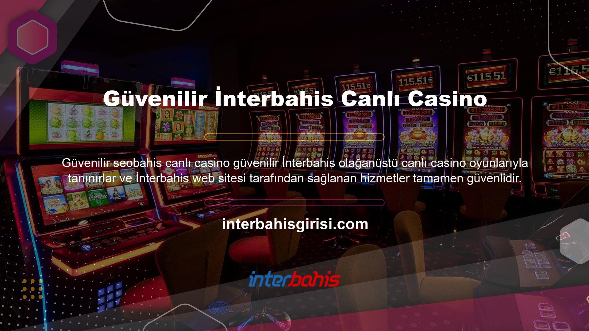 İnterbahis çevrimiçi casino için güvenilir bir platformdur